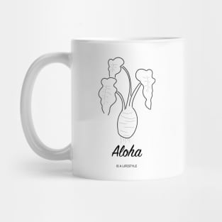 Taro aloha lifestyle Mug